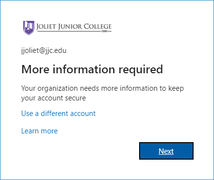 More Information Required. Select next
